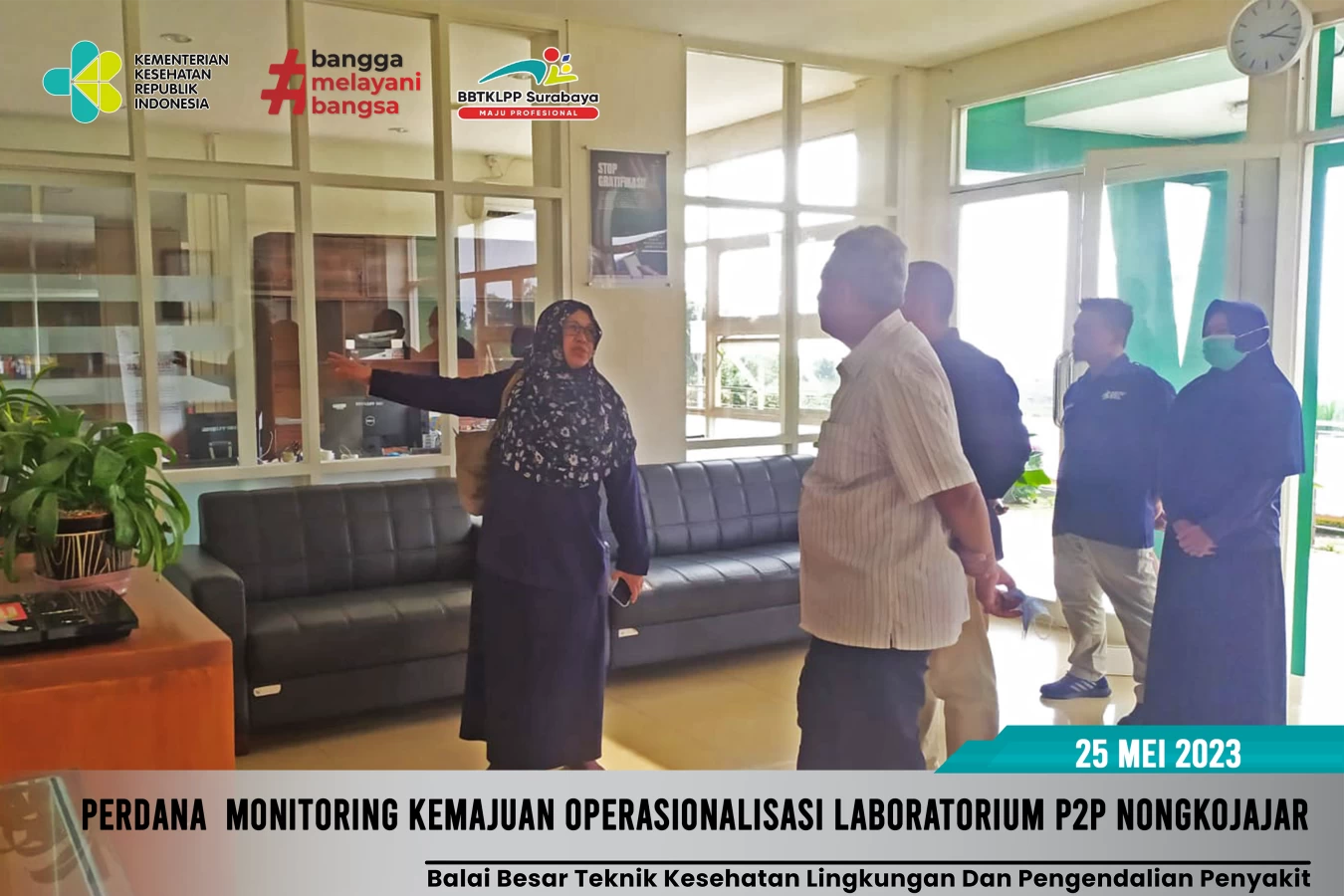 Monitoring Kemajuan Operasionalisasi Laboratorium P2P Nongkojajar Pasuruan BBTKLPP Surabaya